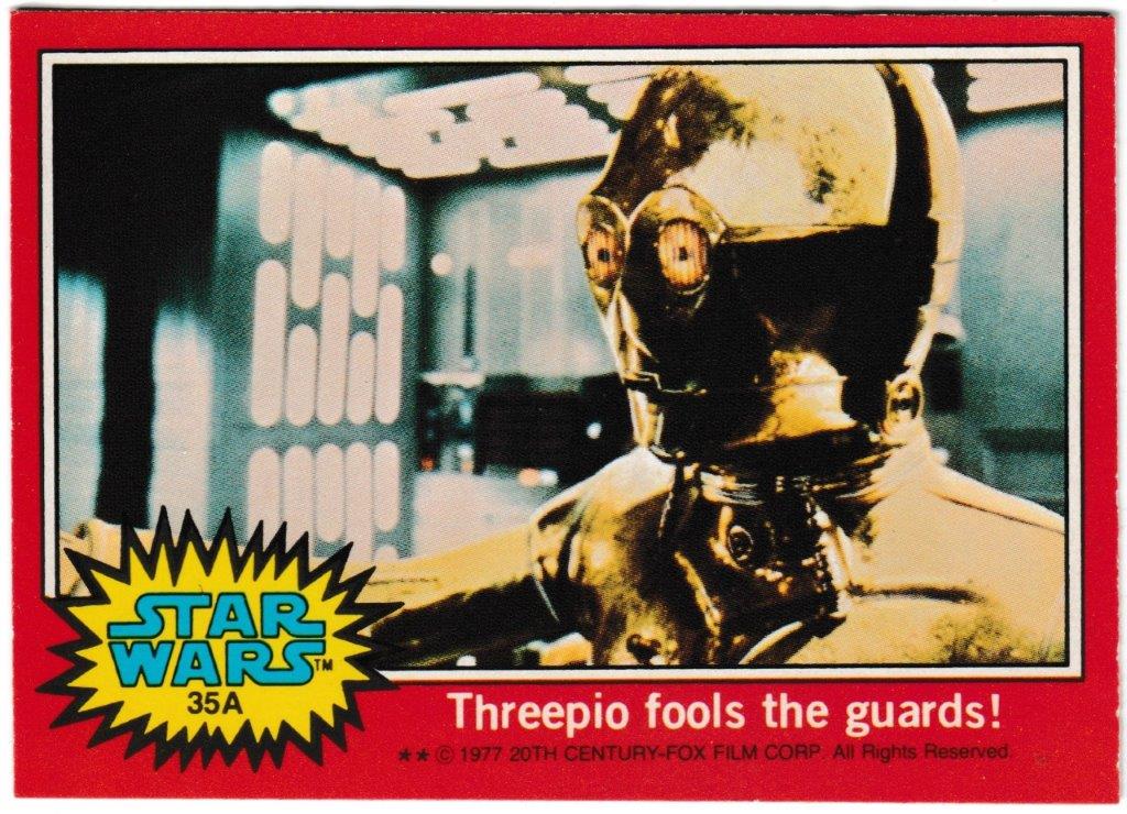 Topps (UK) - 'Star Wars (1-66A)' (1978) - Card #35A - Threepio fools the guards Topps (UK) - 'Star Wars (1-66A)' (1978) - Card #35A - Threepio fools the guards