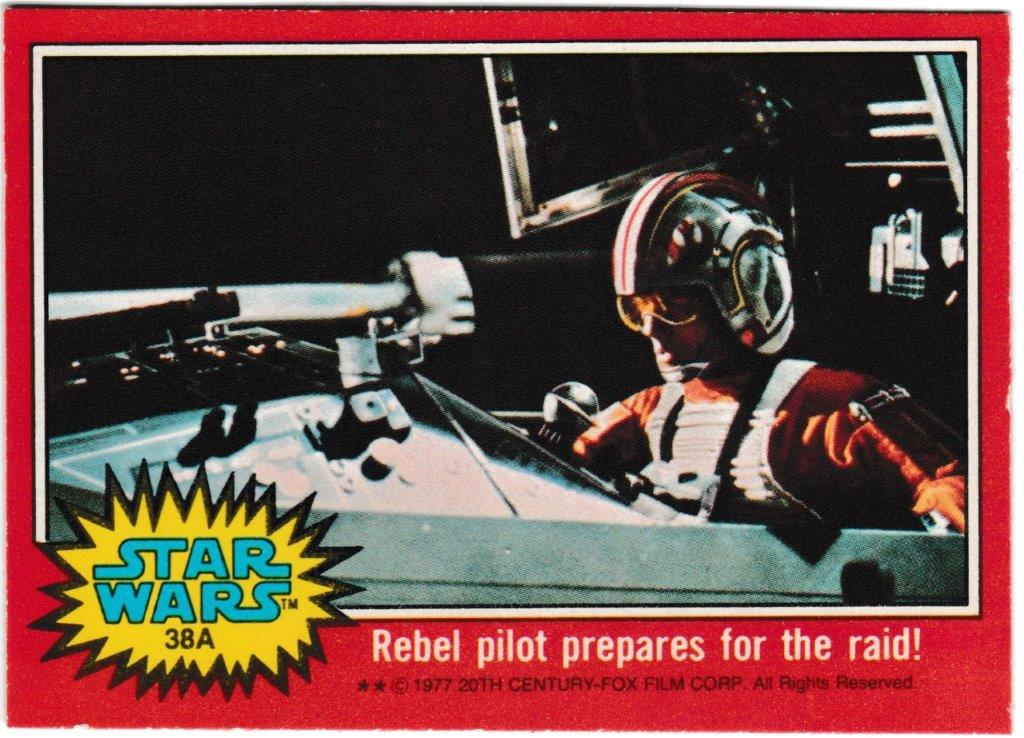 Topps (UK) - 'Star Wars (1-66A)' (1978) - Card #38A - Rebel pilot prepares for the raid! Topps (UK) - 'Star Wars (1-66A)' (1978) - Card #38A - Rebel pilot prepares for the raid!