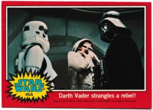 Topps (UK) - 'Star Wars (1-66A)' (1978) - Card #45A - Darth Vader strangles a rebel!