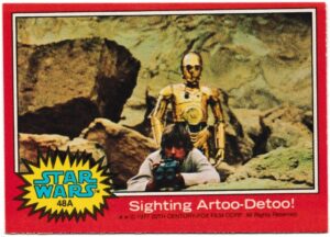 Topps (UK) - 'Star Wars (1-66A)' (1978) - Card #48A - Sighting Artoo-Detoo!