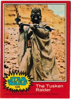 Topps (UK) - 'Star Wars (1-66A)' (1978) - Card #53A - The Tusken Raider