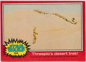 Topps (UK) - 'Star Wars (1-66A)' (1978) - Card #59A - Threepio's desert trek