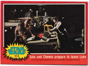 Topps (UK) - 'Star Wars (1-66A)' (1978) - Card #61A - Solo and Chewie prepare to leave Luke