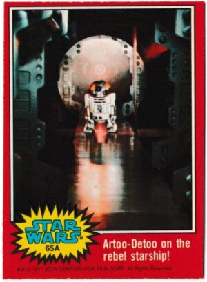 Topps (UK) - 'Star Wars (1-66A)' (1978) - Card #65A - Artoo-Detoo on the rebel starship!