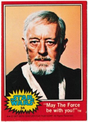 Topps (UK) - 'Star Wars (1-66A)' (1978) - Card #9A - "May The Force be with you!"
