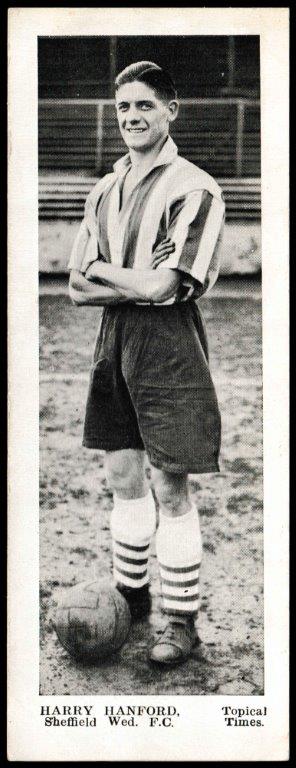 Topical Times - 'Footballers - English (First 24)' - Card #10 - Harry Hanford (Sheffield W)