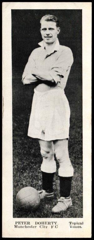 Topical Times - 'Footballers - English (First 24)' - Card #7 - Peter Doherty (Man City)