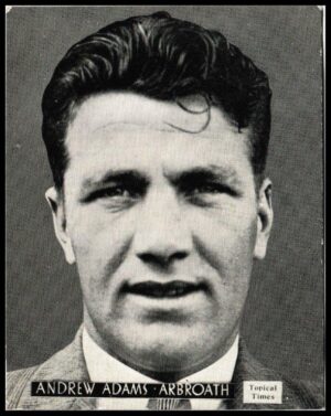 Topical Times - 'Footballers (Scottish)' (1939) - Card #15 - Andrew Adams (Arbroath)