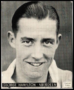 Topical Times - 'Footballers (Scottish)' (1939) - Card #2 - George Hamilton (Aberdeen) Topical Times - 'Footballers (Scottish)' (1939) - Card #2 - George Hamilton (Aberdeen)