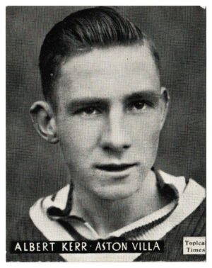 Topical Times - 'Footballers (English H&S)' (1939) - A. Kerr (Aston Villa)