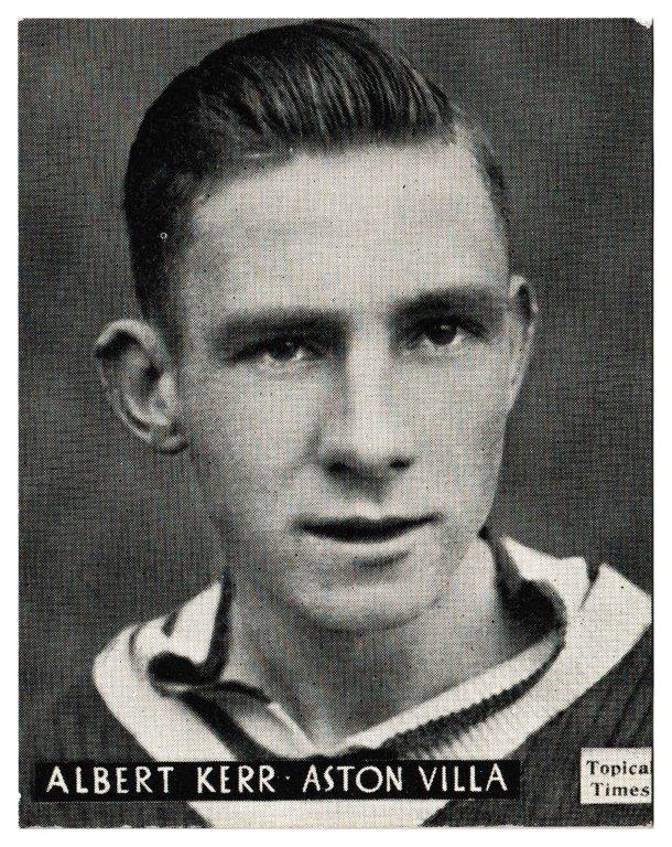 Topical Times - 'Footballers (English H&S)' (1939) - A. Kerr (Aston Villa) Topical Times - 'Footballers (English H&S)' (1939) - A. Kerr (Aston Villa)