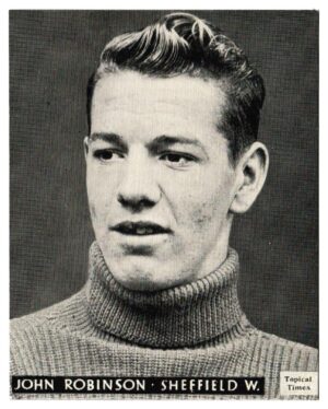 Topical Times - 'Footballers (English H&S)' (1939) - J. Robinson (Sheffield Weds)