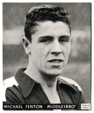 Topical Times - 'Footballers (English H&S)' (1939) - M. Fenton (Middlesbrough)
