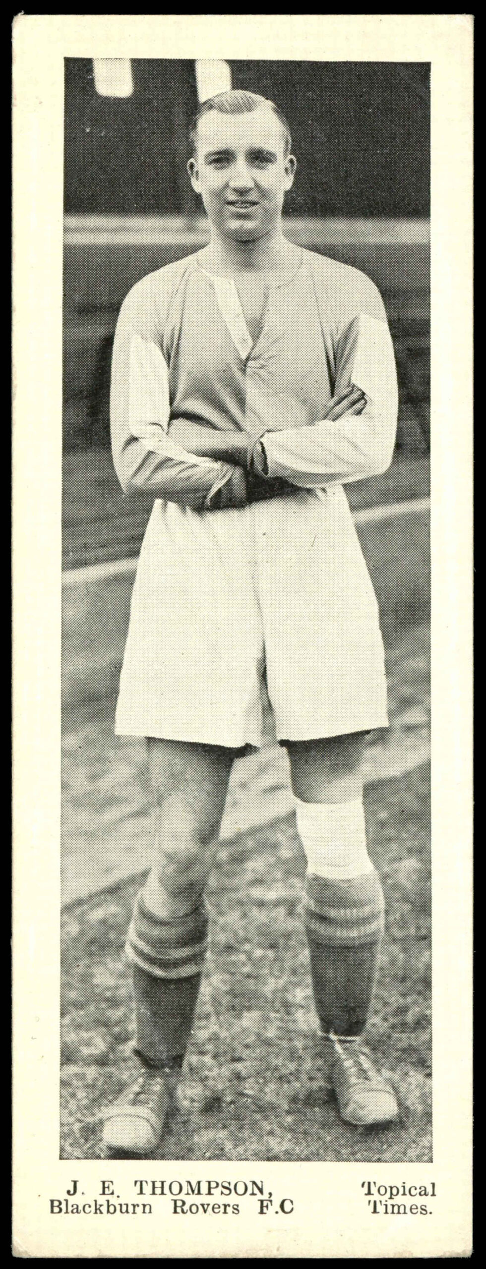 Topical Times - 'Panel Portraits' (1937) - J.E. Thompson (Blackburn Rovers) Topical Times - 'Panel Portraits' (1937) - J.E. Thompson (Blackburn Rovers)