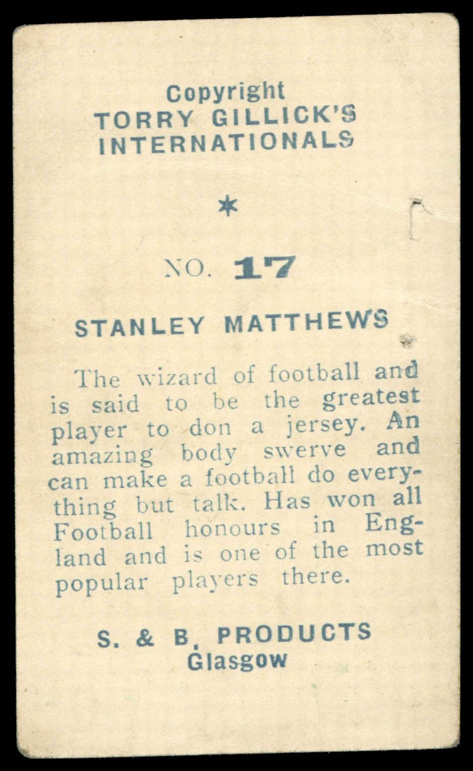 S & B Products - 'Torry Gillick's Internationals' (1948) - Matthews (Blackpool) S & B Products - 'Torry Gillick's Internationals' (1948) - Matthews (Blackpool)