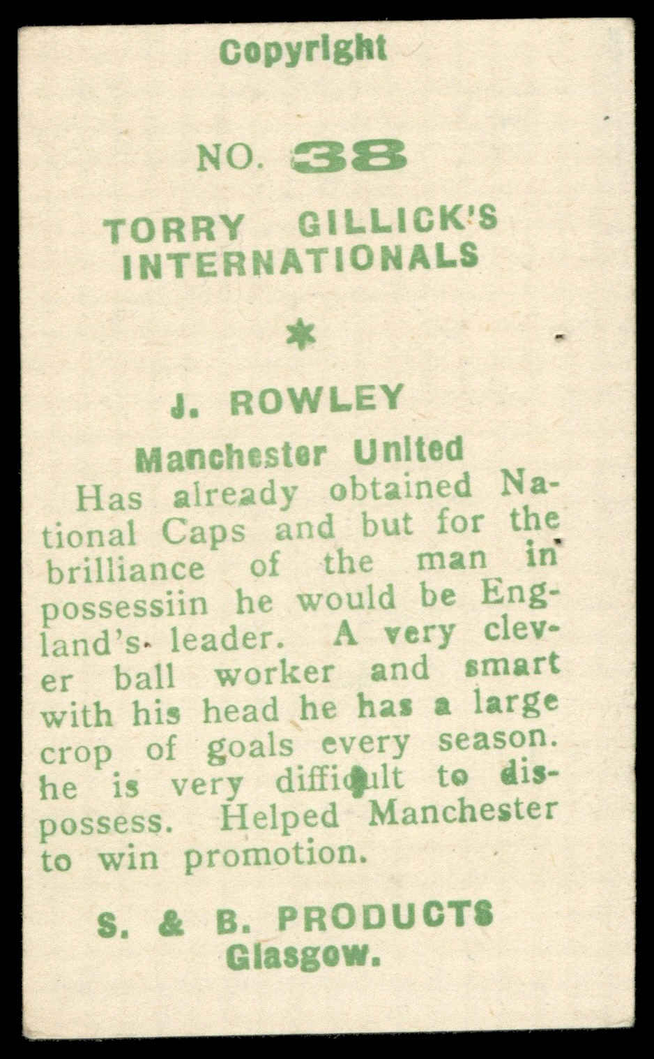 S & B Products - 'Torry Gillick's Internationals' (1948) - Rowley (Manchester United) S & B Products - 'Torry Gillick's Internationals' (1948) - Rowley (Manchester United)