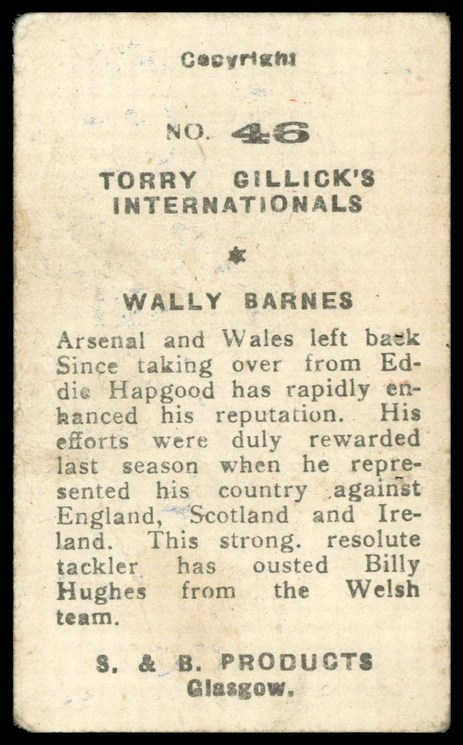 S & B Products - 'Torry Gillick's Internationals' (1948) - Barnes (Arsenal) S & B Products - 'Torry Gillick's Internationals' (1948) - Barnes (Arsenal)
