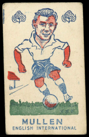 S & B Products - 'Torry Gillick's Internationals' (1948) - Mullen (Wolverhampton Wanderers)