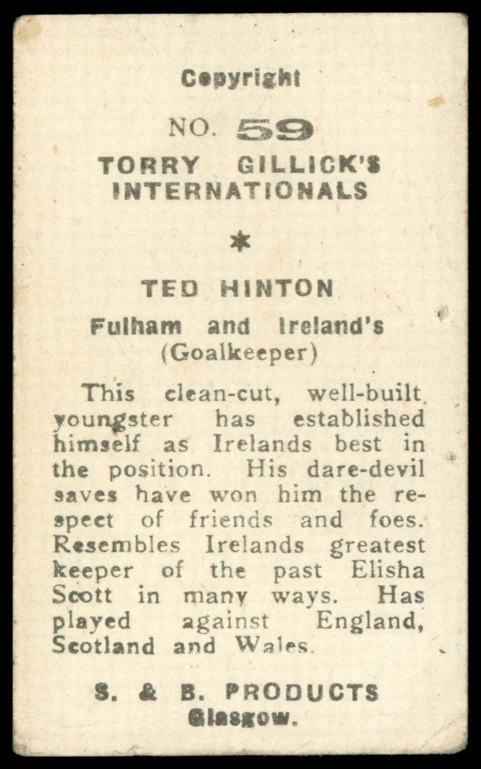 S & B Products - 'Torry Gillick's Internationals' (1948) - Hinton (Fulham) S & B Products - 'Torry Gillick's Internationals' (1948) - Hinton (Fulham)