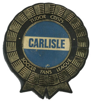 Tudor Crisps - 'Soccer Fans League Plastic Rosettes' (1970) - Carlisle