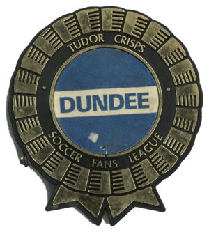 Tudor Crisps - 'Soccer Fans League Plastic Rosettes' (1970) - Dundee