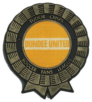 Tudor Crisps - 'Soccer Fans League Plastic Rosettes' (1970) - Dundee United