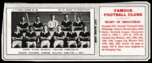 Ty-phoo Tea - 'Famous Football Clubs' - Card #11 - Heart of Midlothian Ty-phoo Tea - 'Famous Football Clubs' - Card #11 - Heart of Midlothian