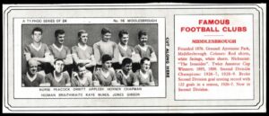 Ty-phoo Tea - 'Famous Football Clubs' - Card #16 - Middlesbrough Ty-phoo Tea - 'Famous Football Clubs' - Card #16 - Middlesbrough