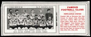 Ty-phoo Tea - 'Famous Football Clubs' - Card #17 - Newcastle United Ty-phoo Tea - 'Famous Football Clubs' - Card #17 - Newcastle United