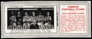 Ty-phoo Tea - 'Famous Football Clubs' - Card #23 - West Bromwich Albion Ty-phoo Tea - 'Famous Football Clubs' - Card #23 - West Bromwich Albion