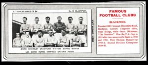 Ty-phoo Tea - 'Famous Football Clubs' - Card #3 - Blackpool Ty-phoo Tea - 'Famous Football Clubs' - Card #3 - Blackpool