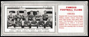 Ty-phoo Tea - 'Famous Football Clubs' - Card #7 - Chelsea Ty-phoo Tea - 'Famous Football Clubs' - Card #7 - Chelsea