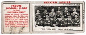 Ty-phoo Tea - 'Famous Football Clubs 2nd Series' (1965) - Card #16 - Nottingham Forest Ty-phoo Tea - 'Famous Football Clubs 2nd Series' (1965) - Card #16 - Nottingham Forest
