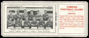 Ty-phoo Tea - 'Famous Football Clubs' (1964) - Chelsea Ty-phoo Tea - 'Famous Football Clubs' (1964) - Chelsea