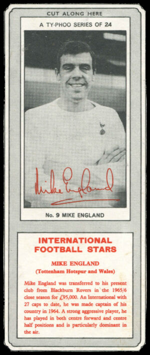 Ty-phoo Tea - 'International Football Stars (S1)' (1967) - Mike England (Tottenham Hotspur)