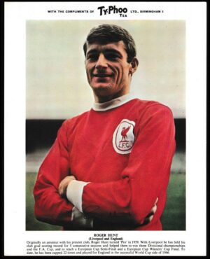 Ty-phoo Tea - 'International Football Stars (S1 Premium)' #13 - Roger Hunt (Liverpool)