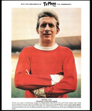 Ty-phoo Tea - 'International Football Stars (S1 Premium)' #15 - Denis Law (Manchester United)