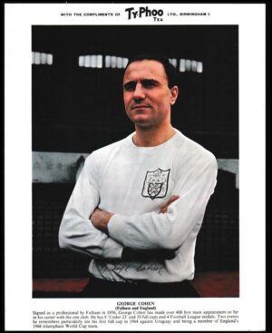 Ty-phoo Tea - 'International Football Stars (S1 Premium)' #6 - George Cohen (Fulham)