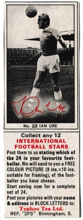 Ty-phoo Tea - 'International Football Stars (S2)' (1969) - Card #23 - Ian Ure (Arsenal)