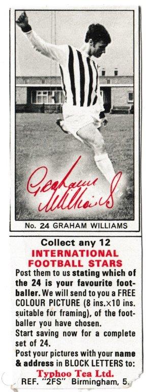Ty-phoo Tea - 'International Football Stars (S2)' (1969) - Card #24 - Graham Williams (West Bromwich Albion)