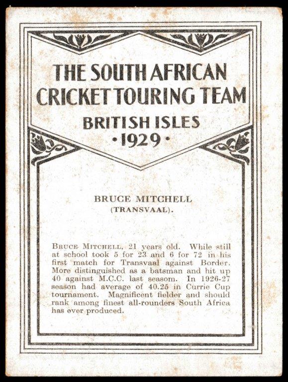 United Tobacco - 'South African Cricket Touring Team (Autographed)' (1929) - Bruce Mitchell (Transvaal) United Tobacco - 'South African Cricket Touring Team (Autographed)' (1929) - Bruce Mitchell (Transvaal)