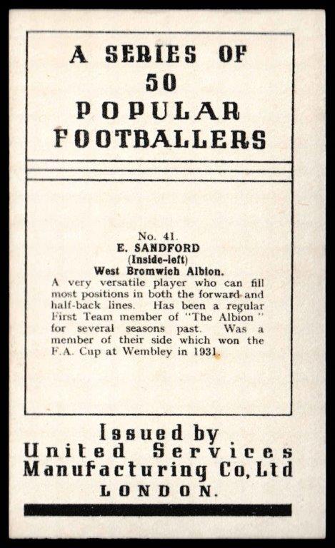 U.S.M.Co - E. Sandford (West Brom) - 'Popular Footballers' - (1936) U.S.M.Co - E. Sandford (West Brom) - 'Popular Footballers' - (1936)