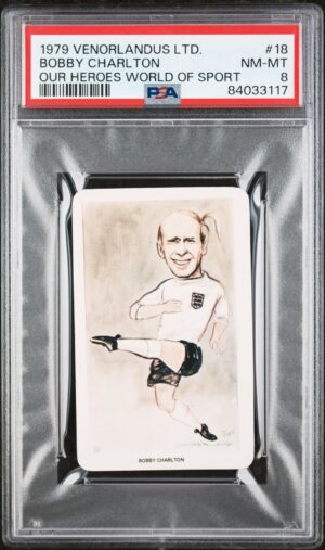 Venorlandus - 'Our Heroes World of Sport' (1979) - Bobby Charlton (Manchester United) **PSA8** Venorlandus - 'Our Heroes World of Sport' (1979) - Bobby Charlton (Manchester United) **PSA8**