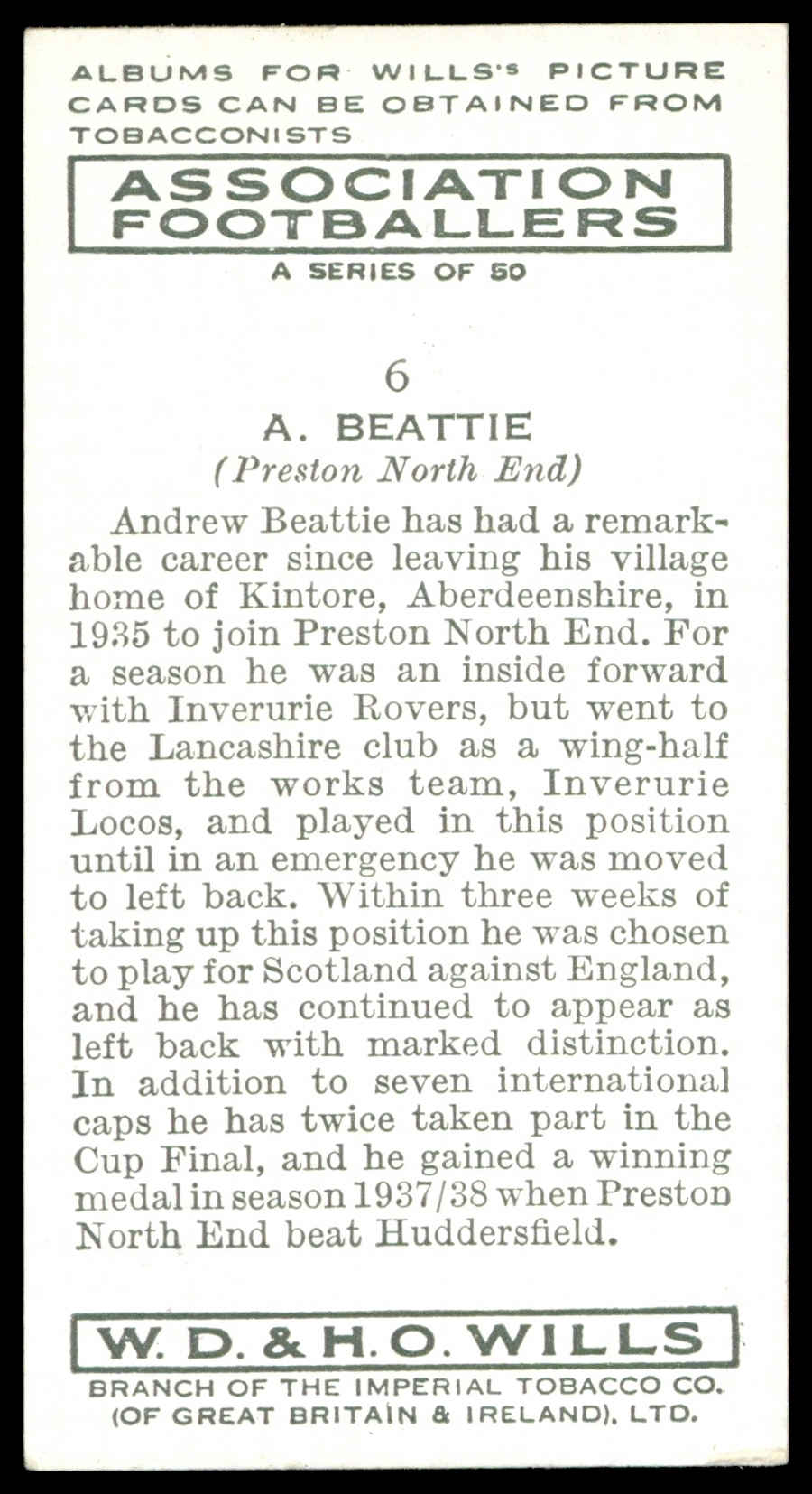 Wills - 'Association Footballers (Irish)' (1939) - #6 - A. Beattie (Preston North End) Wills - 'Association Footballers (Irish)' (1939) - #6 - A. Beattie (Preston North End)