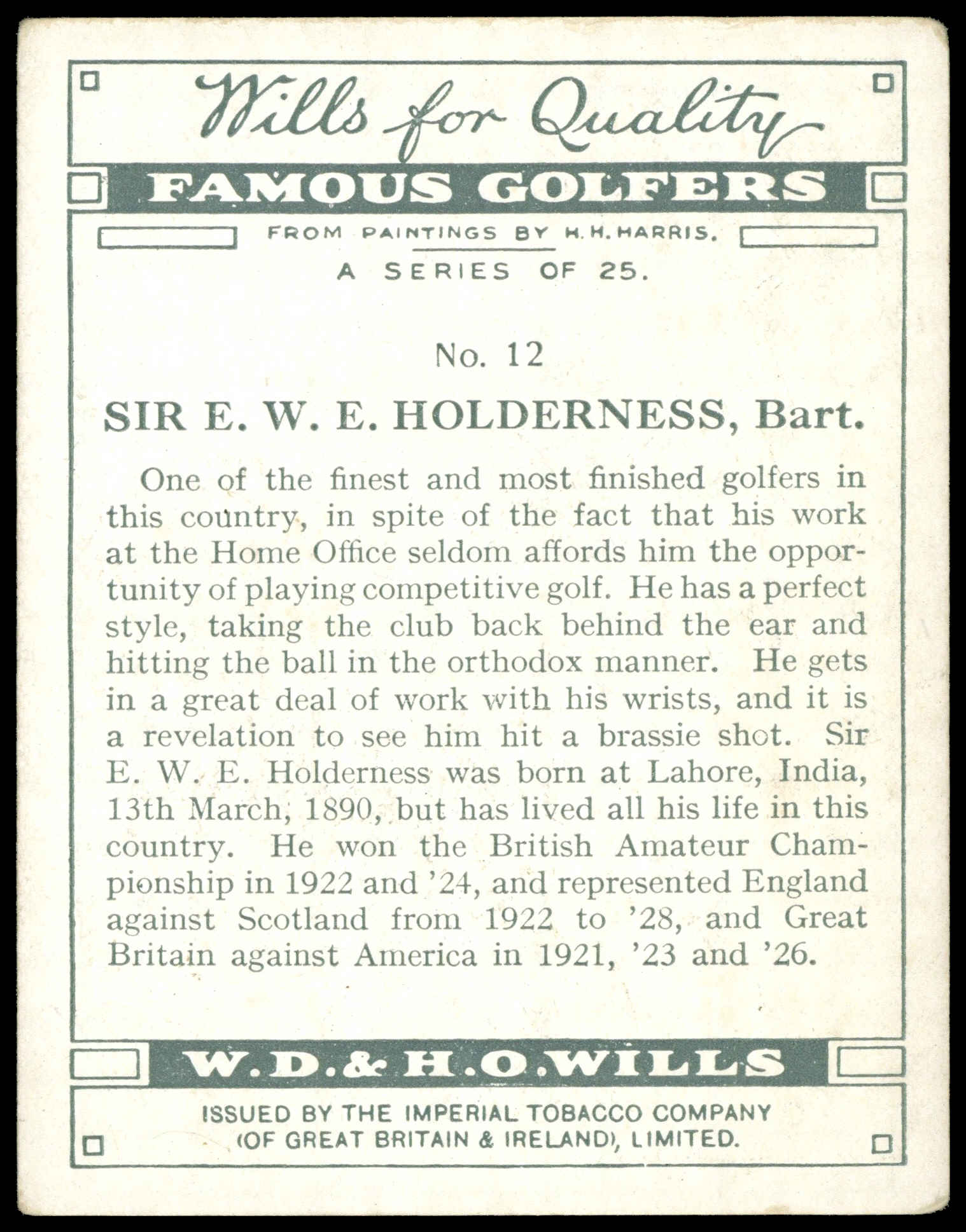 Wills - Sir E.W. Holderness - 'Famous Golfers' - (1930) Wills - Sir E.W. Holderness - 'Famous Golfers' - (1930)