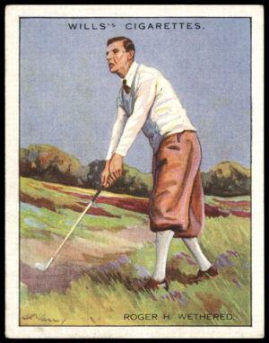 Wills - Roger H. Wethered -  'Famous Golfers'  - (1930)