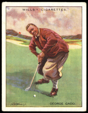 Wills - George Gadd -  'Famous Golfers'  - (1930)