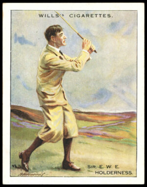 Wills - 'Famous Golfers' (1930) - Sir E.W. Holderness Wills - 'Famous Golfers' (1930) - Sir E.W. Holderness