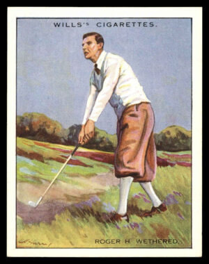 Wills - 'Famous Golfers' (1930) - #24 - Roger H. Wethered Wills - 'Famous Golfers' (1930) - #24 - Roger H. Wethered
