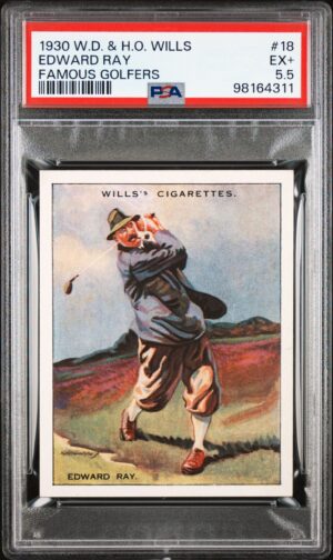 Wills - 'Famous Golfers' (1930) - #18 - Edward Ray **PSA5.5** Wills - 'Famous Golfers' (1930) - #18 - Edward Ray **PSA5.5**